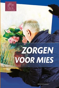 Zorgen voor Mies | Johanna Immonen | 