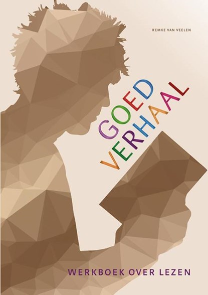 Goed verhaal, Remke van Veelen - Paperback - 9789086962655