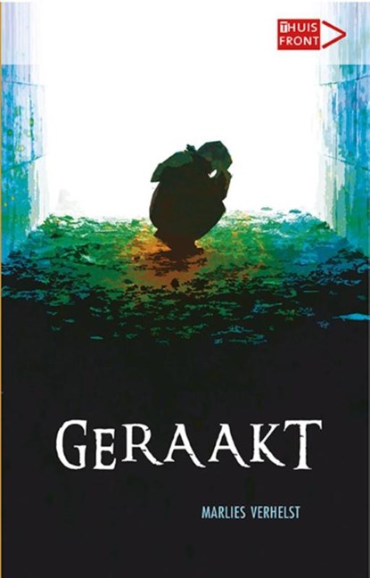 Geraakt, Marlies Verhelst - Gebonden - 9789086962693