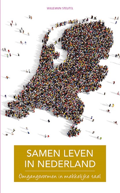 Samen leven in Nederland, Willemijn Steutel - Paperback - 9789086962891