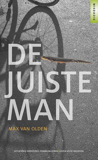 De juiste man, Max van Olden - Paperback - 9789086963225