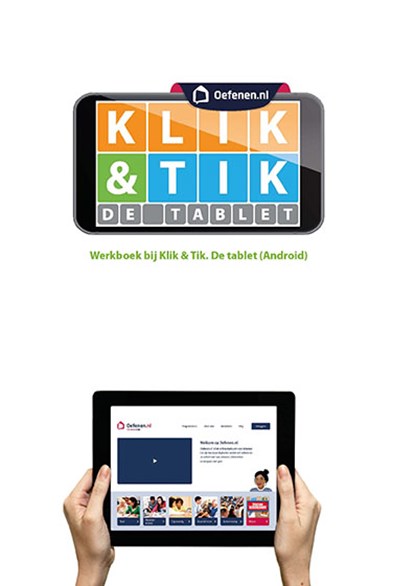 Klik & Tik de tablet, Ella Bohnenn ; Fouke Jansen ; Bregje van Oel - Paperback - 9789086963447