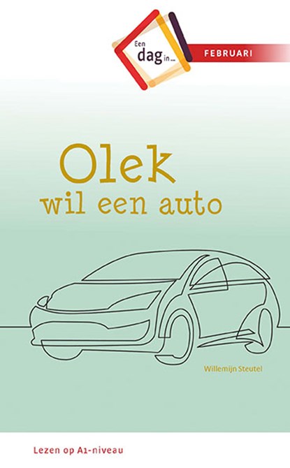 Olek wil een auto, Willemijn Steutel - Paperback - 9789086963690