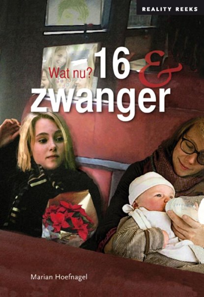 16 & zwanger, Marian Hoefnagel - Paperback - 9789086965052