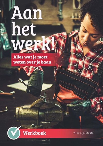 Aan het werk!, Willemijn Steutel - Paperback - 9789086965106