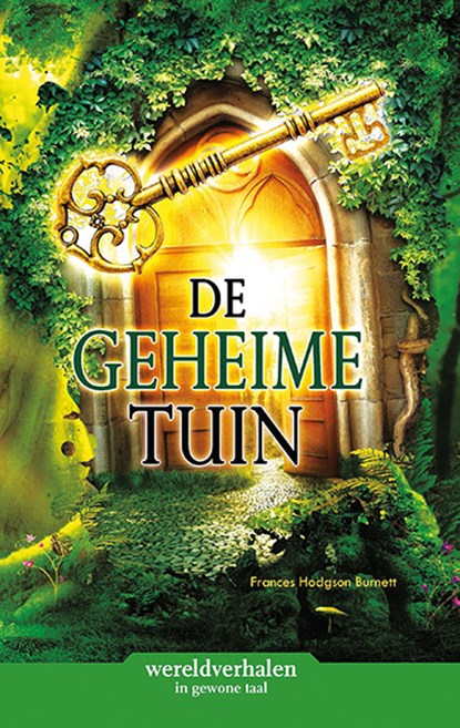 De geheime tuin, Frances Hodgson Burnett - Gebonden - 9789086965878