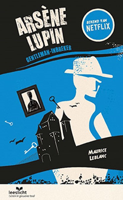 Arsène Lupin; gentleman-inbreker, Maurice Leblanc - Paperback - 9789086965885