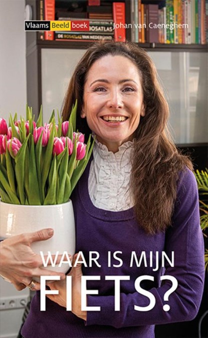 Waar is mijn fiets?, Johan van Caeneghem - Paperback - 9789086966950