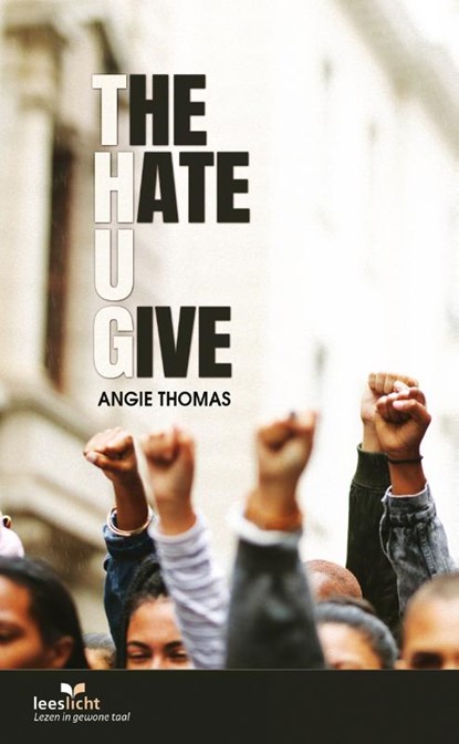 The Hate U Give, Angie Thomas - Paperback - 9789086967018