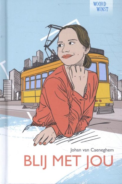 Blij met jou, Johan van Caeneghem - Gebonden - 9789086967285