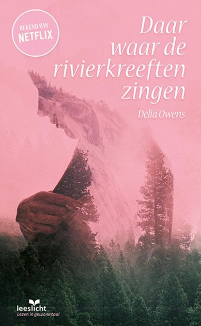 Daar waar de rivierkreeften zingen, Delia Owens - Paperback - 9789086967384