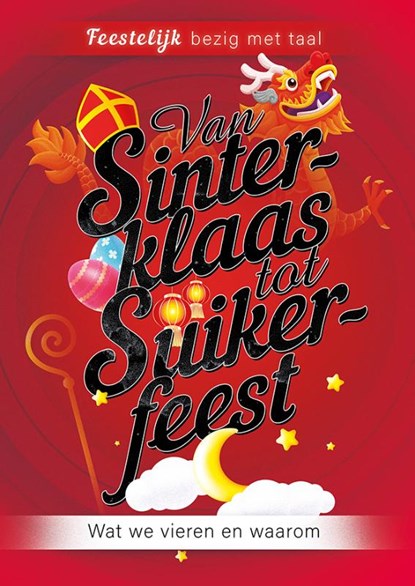 Van Sinterklaas tot Suikerfeest, Uitgeverij Eenvoudig Communiceren - Paperback - 9789086967902