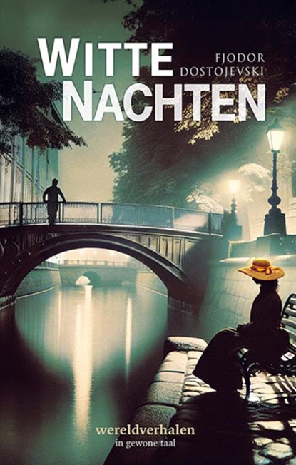 Witte nachten, Fjodor Dostojevski - Gebonden - 9789086968022