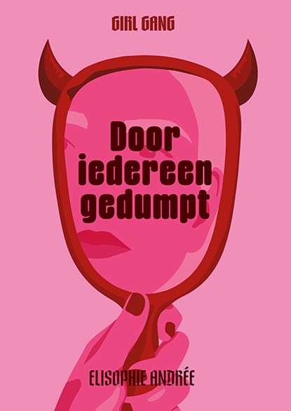 Door iedereen gedumpt, Elisophie Andrée - Gebonden - 9789086968107