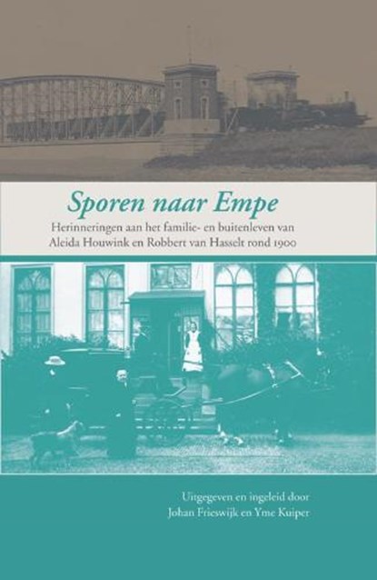 Sporen naar Empe, J. Frieswijk ; Y. Kuiper - Gebonden - 9789087040093