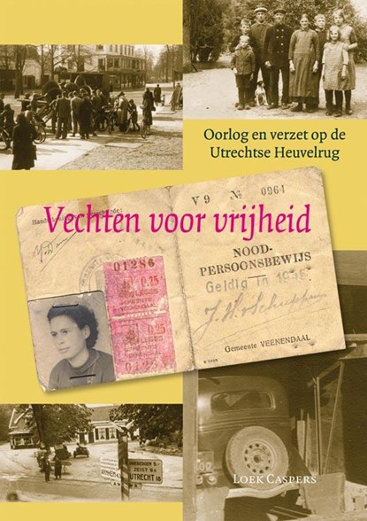 Vechten voor vrijheid, L. Caspers - Gebonden - 9789087040482