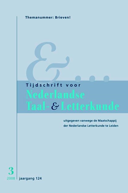 Tijdschrift voor Nederlandse Taal- en Letterkunde 3/2008/ Brieven, T. van Kalmthout - Paperback - 9789087040727
