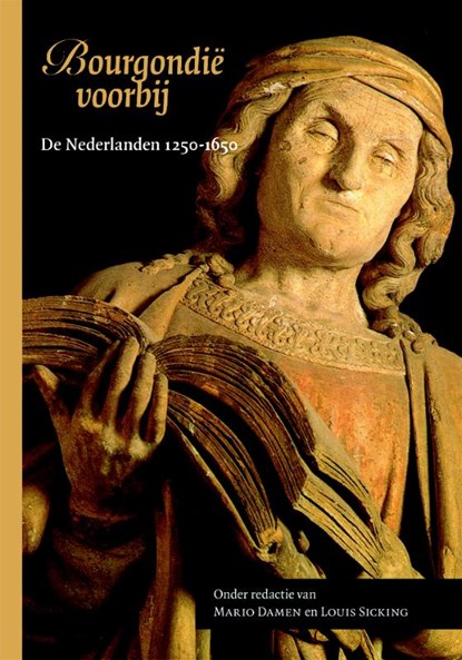 Bourgondië voorbij, Mario Damen ; Louis Sicking - Paperback - 9789087041663