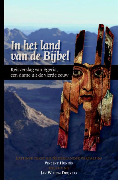 In het land van de bijbel, Jan Willem Drijvers - Paperback - 9789087041885