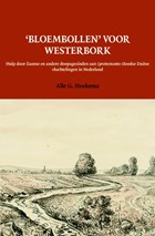 'Bloembollen' voor Westerbork | Alle G. Hoekema | 