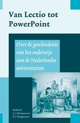 Van Lectio tot PowerPoint - L.J. Dorsman ; P.J. Knegtmans - 9789087042646