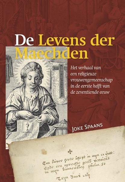 de levens der Maechden, Joke Spaans - Gebonden - 9789087042899