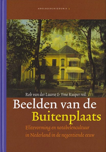 Beelden van de buitenplaats, Rob van der Laarse ; Yme Kuiper - Paperback - 9789087044558