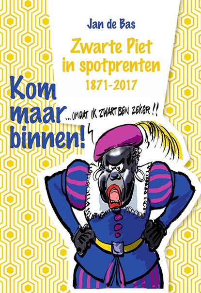 Kom maar binnen!, Jan de Bas - Paperback - 9789087046828