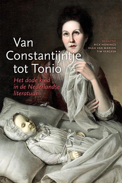 Van Constantijntje tot Tonio, Rick Honings ; Olga van Marion ; Tim Vergeer - Paperback - 9789087047238