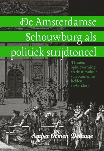 De Amsterdamse Schouwburg als politiek strijdtoneel, Amber Oomen-Delhaye - Paperback - 9789087047702