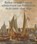 Reilen en zeilen van de admiraliteit van Rotterdam in de jaren 1630-1640, Jaap R. Bruijn - Paperback - 9789087049812
