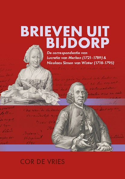 Brieven uit Bijdorp, C.H.H. de Vries - Paperback - 9789087049874