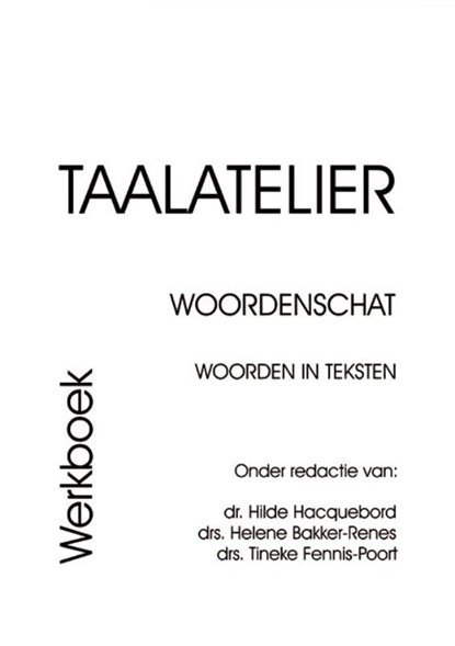 Taalatelier, I. Stigter - Paperback - 9789087080129