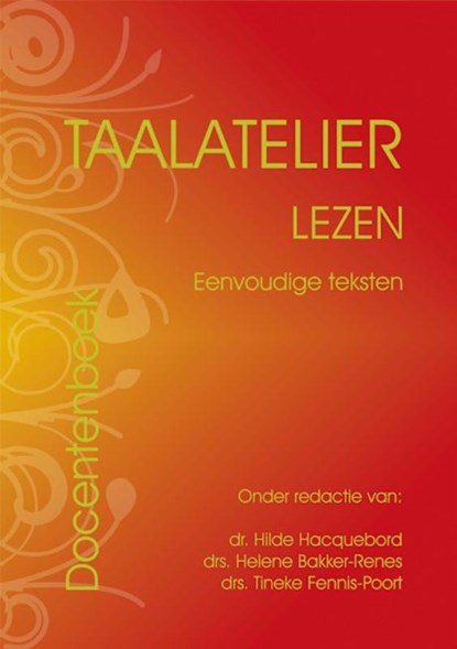 Taalatelier Eenvoudige teksten Docentboek, I. Stigter - Gebonden - 9789087080174