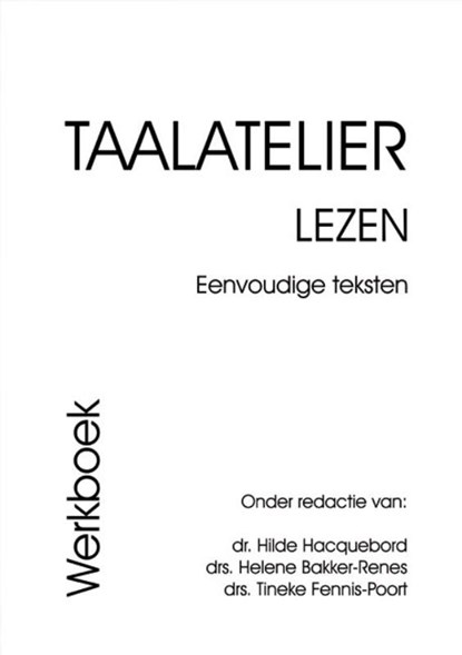Taalatelier Eenvoudige teksten Werboek, I. Stigter - Gebonden - 9789087080181