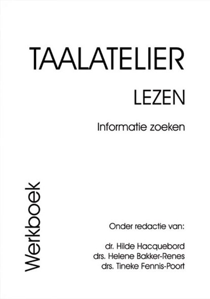 Taalatelier Informatie zoeken Werkboek, I. Stigter - Gebonden - 9789087080310