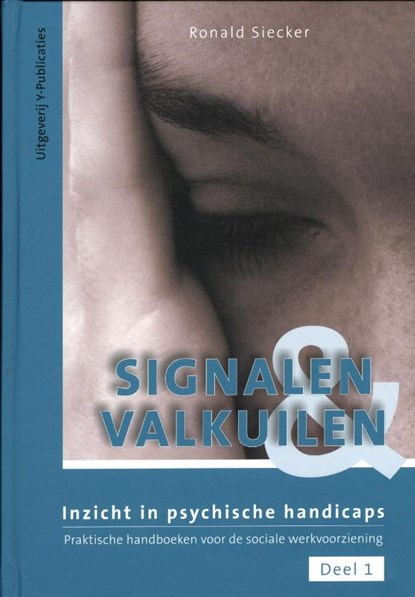 Signalen & valkuilen, Ronald Siecker - Gebonden - 9789087170035