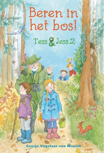 Beren in het bos!, Geesje Vogelaar - Gebonden - 9789087180683