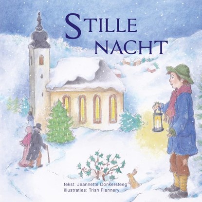 Stille nacht, Jeannette Donkersteeg - Gebonden - 9789087180768