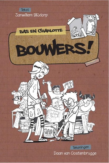 Bouwers!, Janwillem Blijdorp - Paperback - 9789087181086