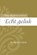 Echt geluk, Andrew Gray - Paperback - 9789087182069
