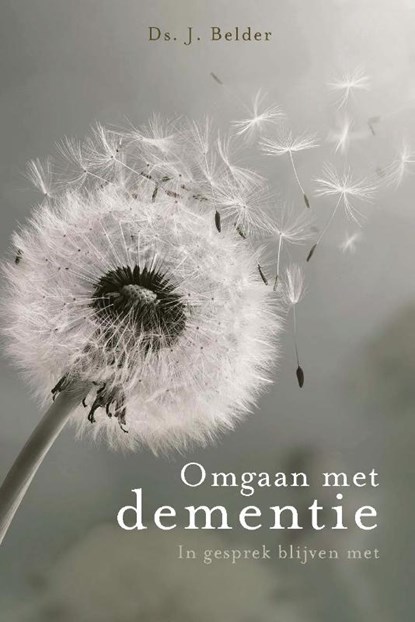 Omgaan met dementie, J. Belder - Paperback - 9789087182601