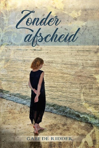 Zonder afscheid, Gabi de Ridder - Paperback - 9789087183066