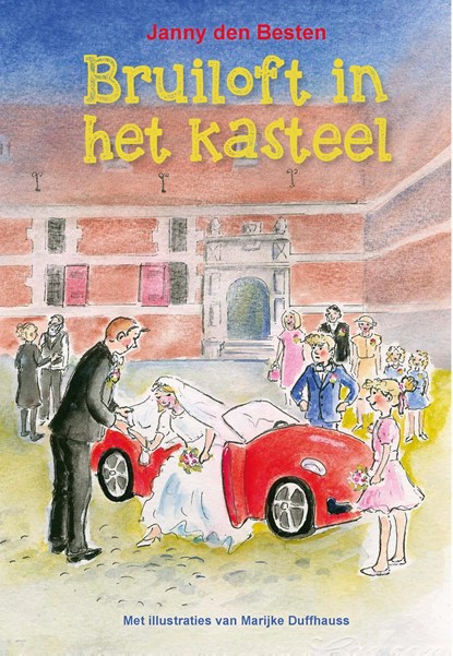 Bruiloft in het kasteel, Janny den Besten - Ebook - 9789087183301
