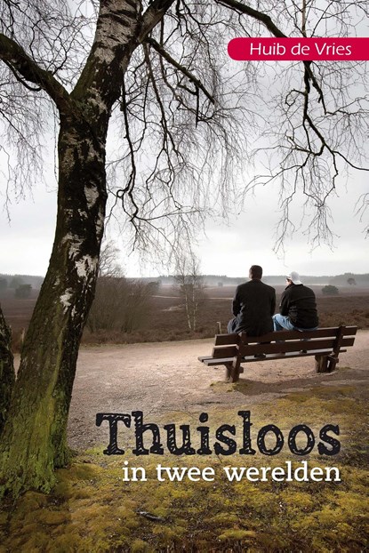 Thuisloos in twee werelden, Huib de Vries - Ebook - 9789087183363
