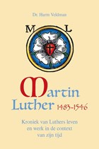 Martin Luther 1483-1546 | Harm Veldman | 