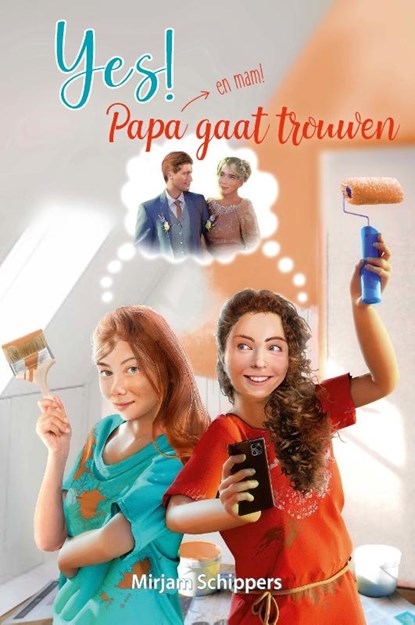 Yes! Papa gaat trouwen (en mam), Mirjam Schippers - Paperback - 9789087184674