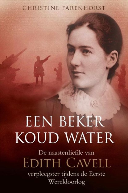 Een beker koud water, Christine Farenhorst - Paperback - 9789087184704