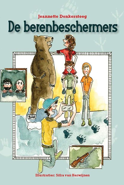 De berenbeschermers, Jeannette Donkersteeg - Ebook - 9789087184803