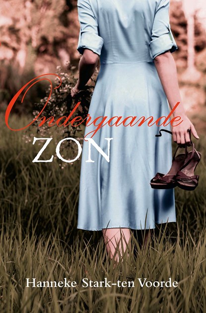Ondergaande zon, Hanneke Stark-ten Voorde - Ebook - 9789087185152